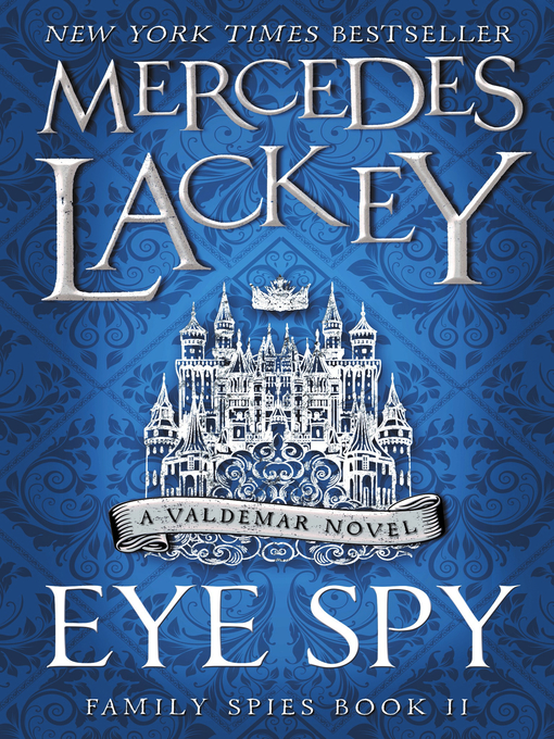 Title details for Eye Spy by Mercedes Lackey - Available
